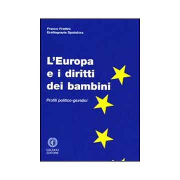 L'Europa e i diritti dei bambini. Profili politico-giuridici
