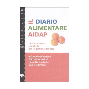 Il diario alimentare AIDAP. Uno strumento scientifico per la gestione del peso
