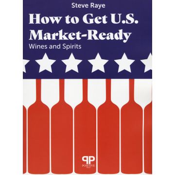 How to get U.S. Market-ready: wines and spirits