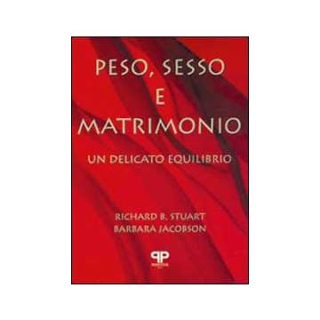Peso, sesso e matrimonio. Un delicato equilibrio