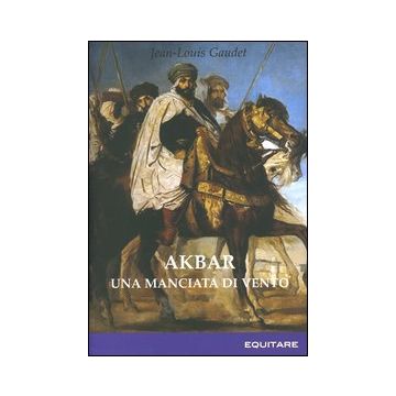 Akbar. Una manciata di vento