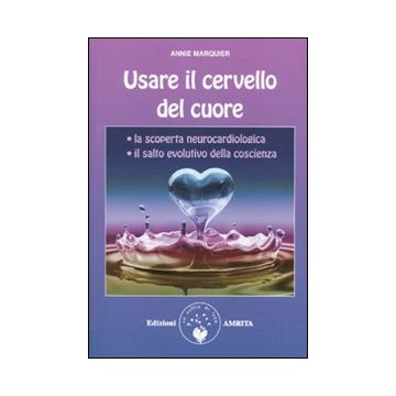 Usare il cervello del cuore