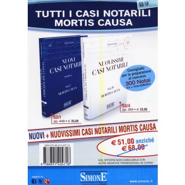Nuovi casi notarili-Nuovissimi casi notarili. Mortis causa