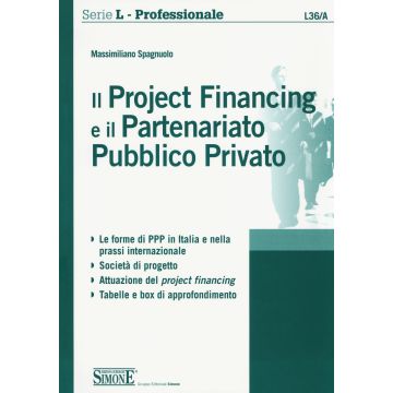 Il project financing e il partenariato pubblico privato