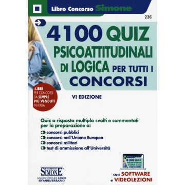 4100 quiz psicoattitudinali di logica per tutti i concorsi. Con espansione online