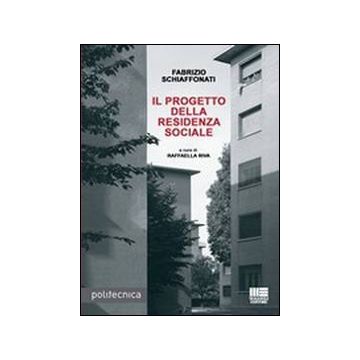 Il progetto della residenza sociale