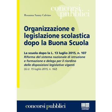 Organizzazione e legislazione scolastica dopo la buona scuola