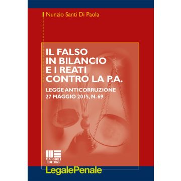 Il falso in bilancio e i reati contro la p.a.
