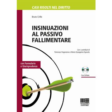 Insinuazioni al passivo fallimentare. Con CD-ROM