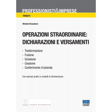 Operazioni straordinarie. Dichiarazioni e versamenti