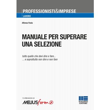 Manuale per superare una selezione
