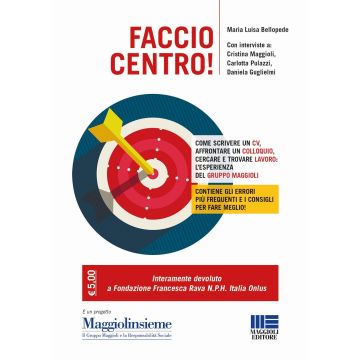 Faccio centro!