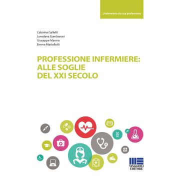 Professione infermiere: alle soglie del XXI secolo