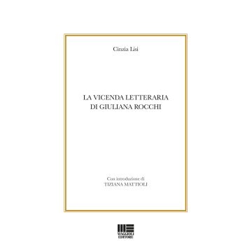 La vicenda letteraria di Giuliana Rocchi