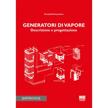 Generatori di vapore. Descrizione e progettazione