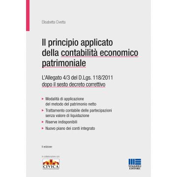 Il principio contabile applicato della contabilità economico patrimoniale. Allegato 4/3 del D. Lgs. 118/2011 convertito nella legge 160/2016