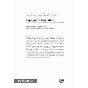 Topografie operative. Ricerche, letture e progetti per l'area metropolitana di Roma