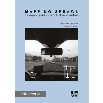 Mapping sprawl. A critique of graphic methods of urban analysis