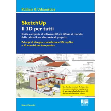 SketchUp. Il 3D per tutti