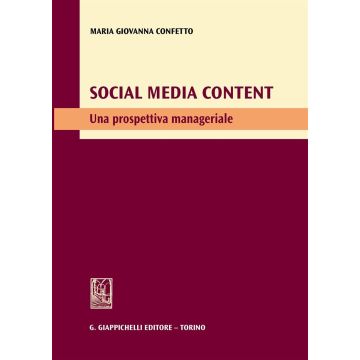 Social media content. Una prospettiva manageriale