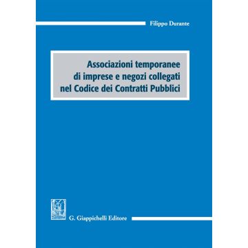Associazioni temporanee di imprese e negozi collegati nel codice dei contratti pubblici