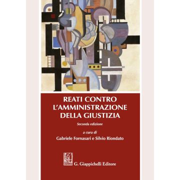 Reati contro l'amministrazione della giustizia