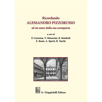 Ricordando Alessandro Pizzorusso ad un anno dalla sua scomparsa