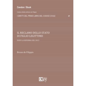 Il reclamo dello stato di figlio legittimo dopo la riforma del 2013