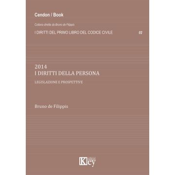I diritti della persona. Legislazione e prospettive