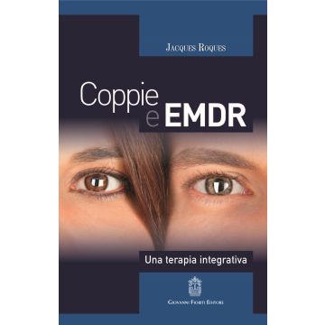 Coppie e EMDR. Una terapia integrativa