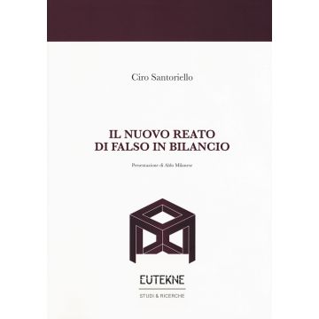 Il nuovo reato di falso in bilancio