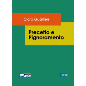 Precetto e pignoramento