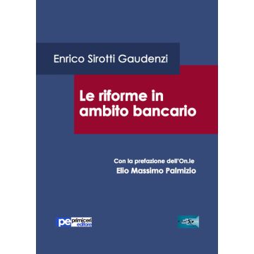 Le riforme in ambito bancario