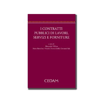 I Contratti Pubblici Di Lavori, Servizi E Forniture  -  - Cedam - 9788813300470