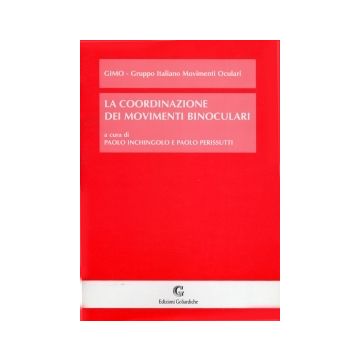 La coordinazione dei movimenti binoculari