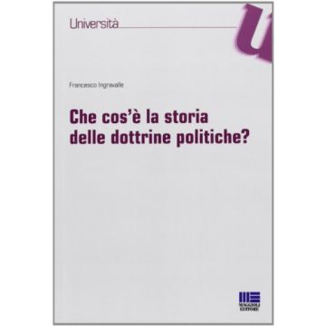Che cos’è la storia delle dottrine politiche?