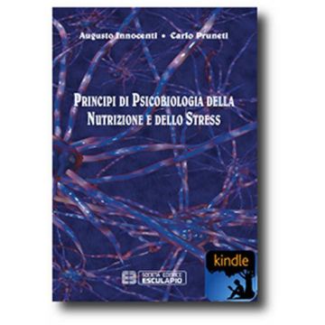 Principi Di Psicobiologia Della Nutrizione E Dello Stress