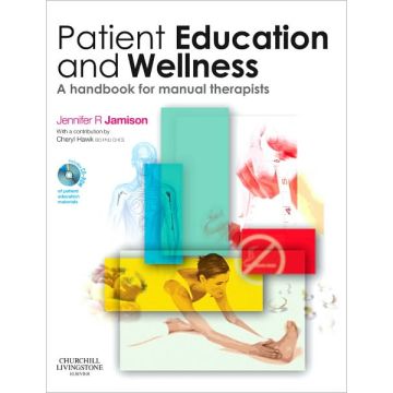 Patient Education and Wellness - A handbook for manual therapists
