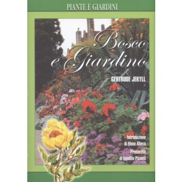 Bosco e giardino   [Jekyll - Muzzio Editore]