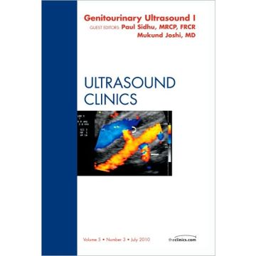Genitourinary Ultrasound, An Issue of Ultrasound Clinics Part 1