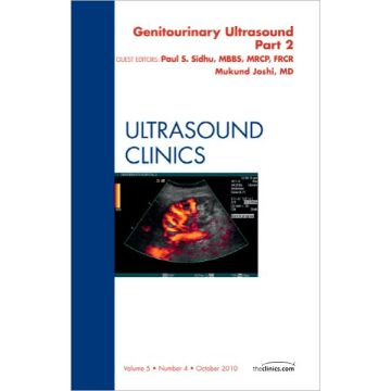 Genitourinary Ultrasound, An Issue of Ultrasound Clinics, Part II