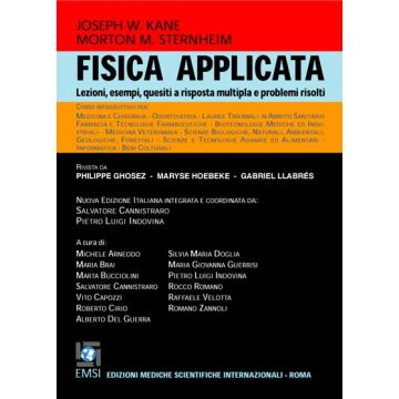 FISICA APPLICATA 3/ed. Lezioni, esempi, quesiti a risposta multipla e problemi risolti [Kane - Emsi]