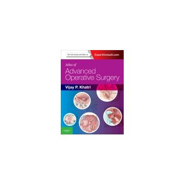Atlas of Advanced Operative Surgery.  Expert Consult - Online and Print  [Khatri - Elsevier Science]