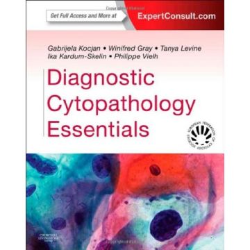 Diagnostic Cytopathology Essentials - Expert Consult: Online and Print   [Kocjan - Elsevier Science]