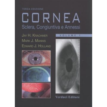 Cornea - Sclera, Congiuntiva e Annessi  Vol.1      [Krachmer; Mannis - Verduci Editore]
