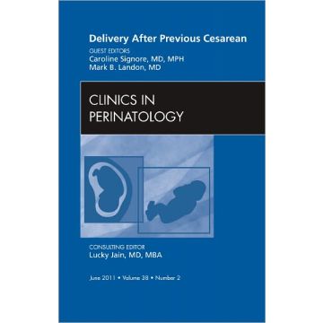 Delivery After Previous Cesarean, An Issue of Clinics in Perinatology 
