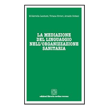 La mediazione del linguaggio nell'organizzazione sanitaria
