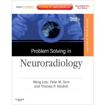 Problem Solving in Neuroradiology - EXPERT CONSULT - ONLINE AND PRINT