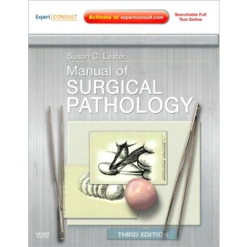 Manual of Surgical Pathology, 3rd Edition - Expert Consult - Online and Print