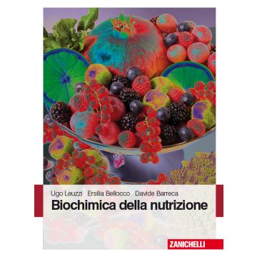 Biochimica della nutrizione  [Leuzzi - Zanichelli]